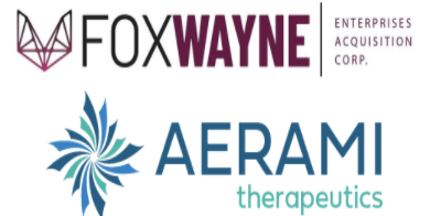 Announced: Aerami Therapeutics Merger with Foxwayne Enterprises Acquisition Corp. | Transaction History