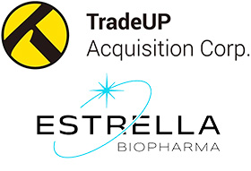 Announced: Estrella Biopharma, Inc. Merger with TradeUP Acquisition Corp. | Transaction History